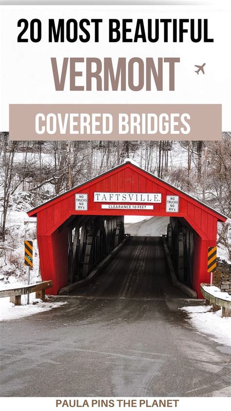 20 Amazing Covered Bridges In Vermont For Your Bucket List Artofit