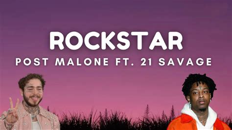 Post Malone Ft 21 Savage Rockstar Lyrics Youtube