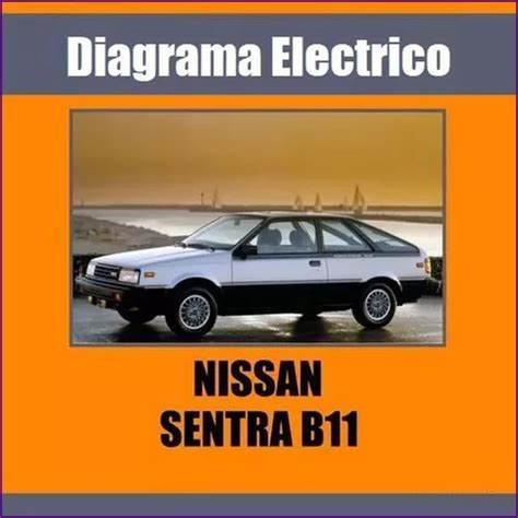 Diagrama Electrico Nissan Sentra Sunny B11 Motor E15 MercadoLibre