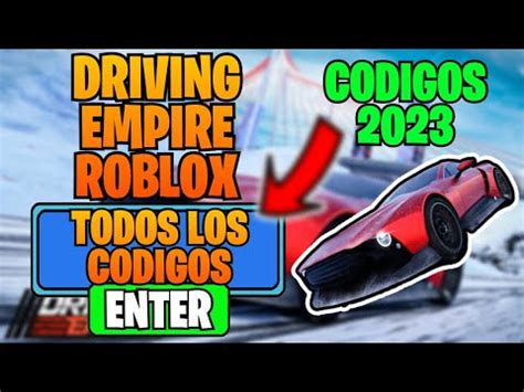 Todos Los C Digos De Driving Empire Roblox Funcionando Y