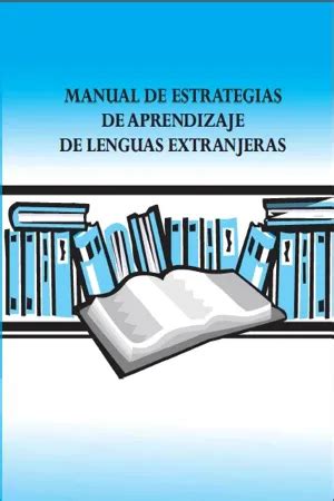 Pdf Manual De Estrategias De Aprendizajes De Lenguas Extranjeras De