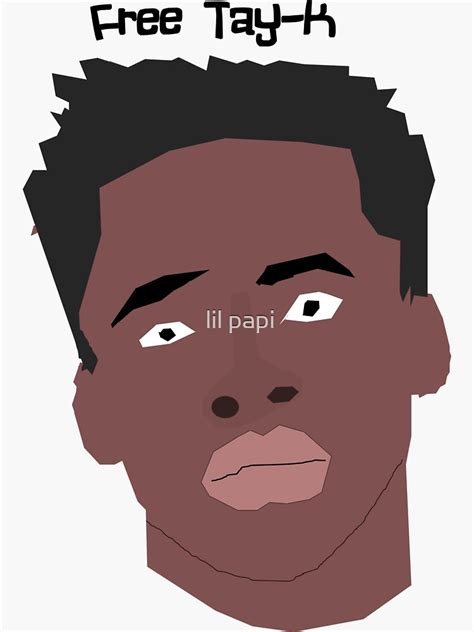 Free Tay K Sticker By Mason Bass Redbubble