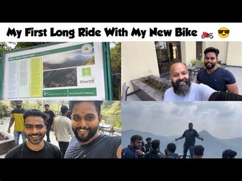 New Bike D First Long Ride Poyeni Bisle Ghat View Point Good