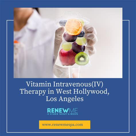 Vitamin Intravenousiv Therapy In West Hollywood Los Angeles