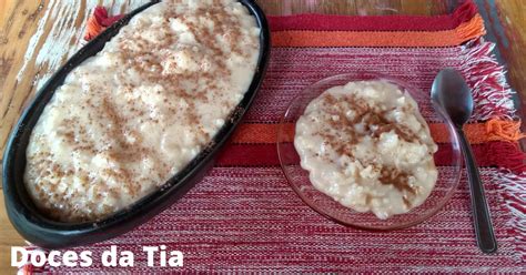 Receita De Arroz Doce Cremoso Leite Condensado