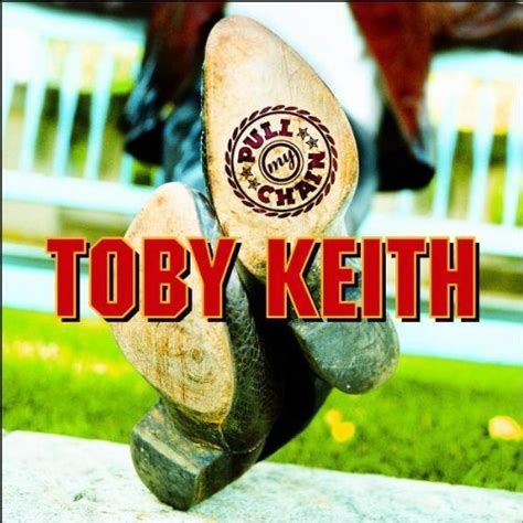 Toby Keith My List Lyrics Genius Lyrics