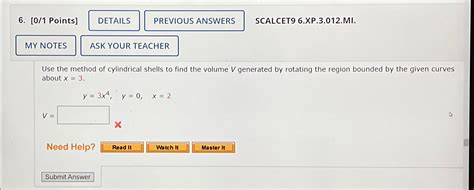 Solved 0 1 Points SCALCET9 6 XP 3 012 MI Use The Method Chegg