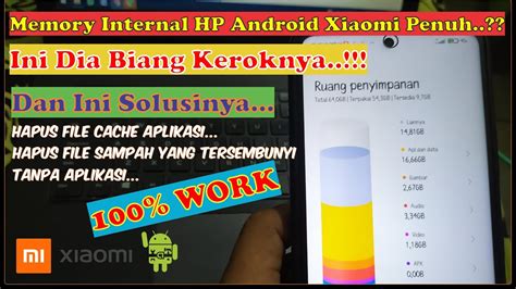 Cara Mengatasi Memory Internal Hp Android Xiaomi Penuh Solusi