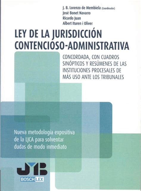 Ley De La Jurisdiccion Contencioso Administrativa Juan B Lorenzo De Membiela Casa Del Libro