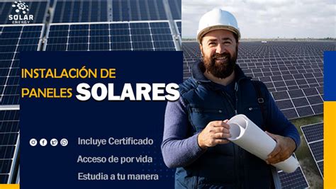 Curso De Paneles Solares Con Certificacion Cursos Profesionales