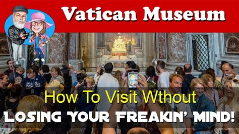 Great Tips To Visit Vatican Museum St Peters Cathedral Without