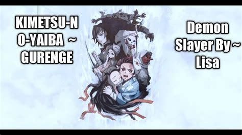 Kimetsu No Yaiba Gurenge Lyrics Demon Slayer YouTube