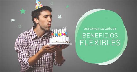 Guía De Beneficios Flexibles