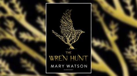 Book Review The Wren Hunt By Mary Watson Culturefly