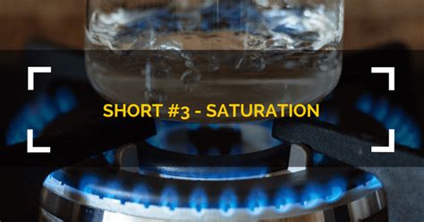 Saturation In Science And Hvac Short Podcast 3 Hvac School