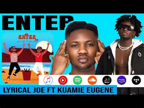 Lyrical Joe Enter Ft Kuami Eugene This Song Has Already Entered