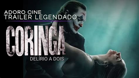 Coringa Del Rio A Dois Trailer Oficial Legendado Youtube