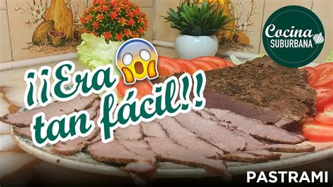 C Mo Hacer Pastron Pastrami En Casa Youtube