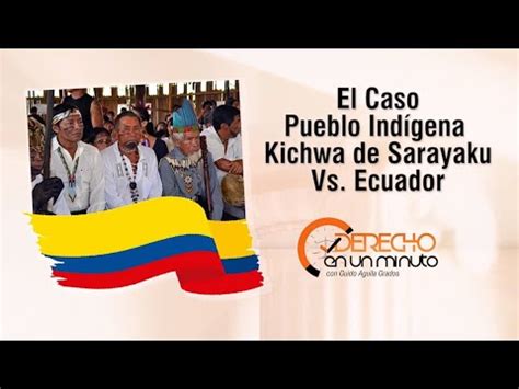 El Caso Pueblo Indígena Kichwa de Sarayacu Vs Ecuador DE1M 172