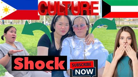 The Culture Shock Of Filipina While Living In Kuwait Youtube