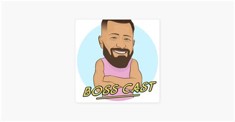 ‎Boss Cast on Apple Podcasts