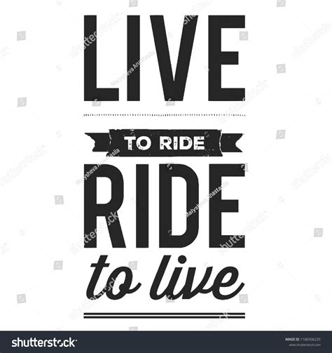 Live Ride Cool Biker Quote T Shirt Stock Vector Royalty Free