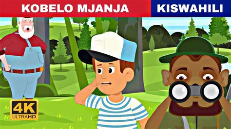 KOBELO MJANJA Hadithi Za Kiswahili Katuni Za Kiswahili YouTube