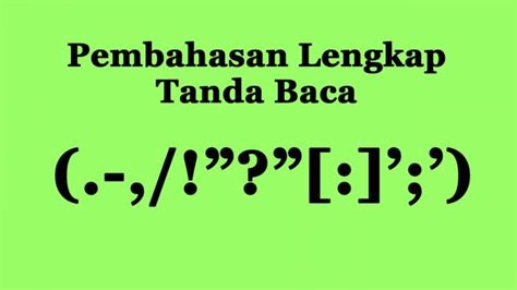 Penggunaan Tanda Baca Titik Koma Titik Dua Dan Titik Koma Sesuai Eyd