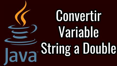 Convertir Una Variable String A Double En Java Java YouTube