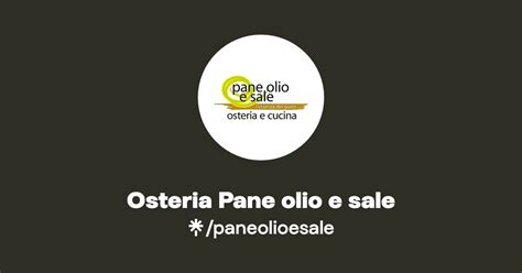 Osteria Pane Olio E Sale Instagram Facebook Linktree