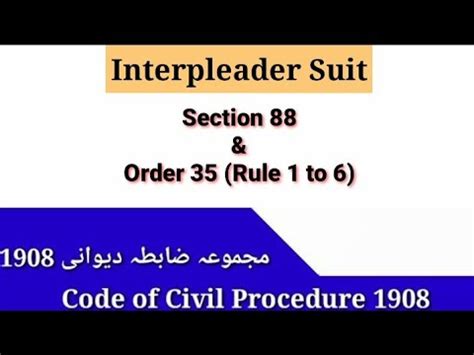 Interpleader Suit Cpc Section And Order Cpc What Is