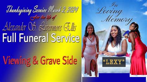 Lexy Funeral Service Youtube