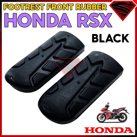 FRONT FOOTREST RUBBER HONDA RSX150 RSX 150 RSX 150 RS X RS X GETAH