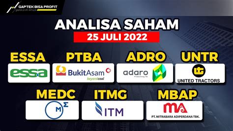 Analisa Saham Tgl Juli Hari Senin Essa Ptba Adro Untr