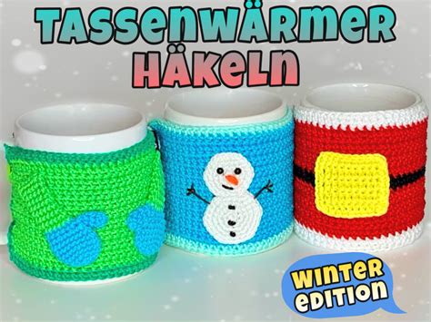 3 Tassenwärmer Häkeln Winter Edition Kostenlos Mugs Christmas