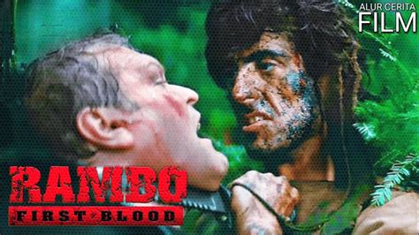 Petualangan Emosional John Rambo Alur Cerita Film Youtube