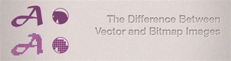 The Difference Between Vector and Bitmap Images - Jayce-o-Yesta