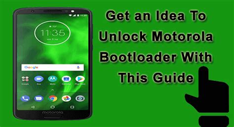 How To Unlock Motorola Bootloader Easy Guide