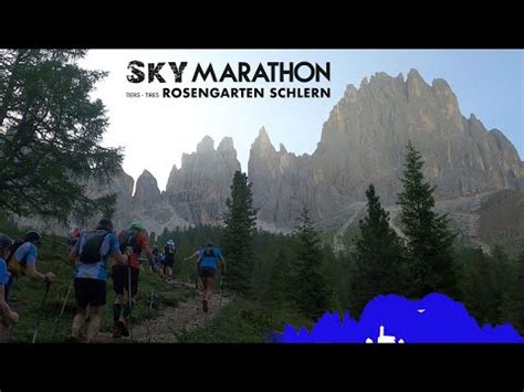 Rosengarten Schlern Sky Marathon Km Youtube