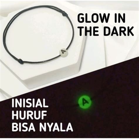 Jual Gelang Glow In The Dark Inisial Huruf Bisa Nyala Unisex Tali