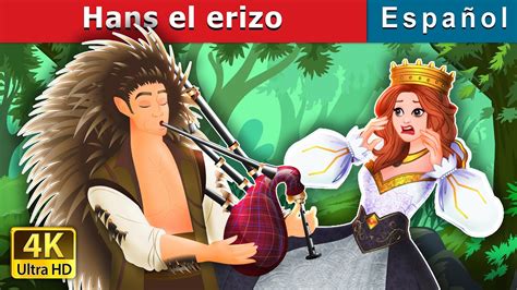 Hans El Erizo Hans The Hedgehog In Spanish Spanishfairytales Youtube