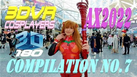 Anime Expo 2022 3dvr180 Sexy Cosplay La Compilation No7 Teaser