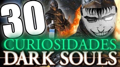 Descubre Las Curiosidades De Dark Souls Secretos Revelados En Horas