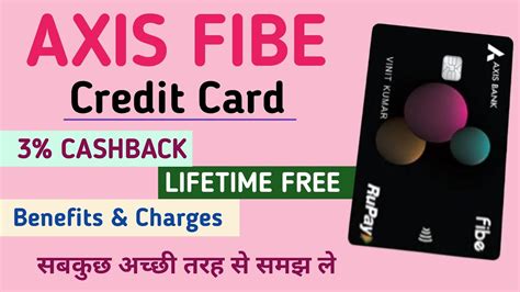 Axis Fibe UPI Credit Card Full Review Lifetime Free Credit Card