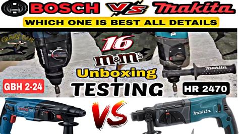Testing and Unboxing Bosch (GBH 2-24) Vs Makita (HR 2470) all Details ...
