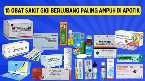 Obat Sakit Gigi Berlubang Gusi Bengkak Berdenyut Ngilu Nyeri Paling