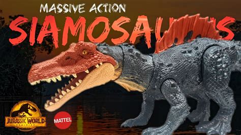 2022 Mattel Jurassic World Dominion Massive Action Siamosaurus Review