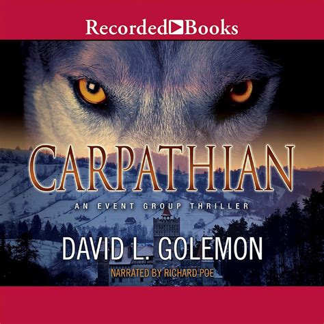 Carpathian The Event Group Thrillers 9781664416048 David L Golemon Books