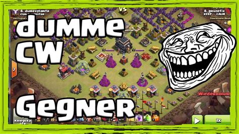 [clash Of Clans ] Deutsch Dumme Cw Gegner Youtube