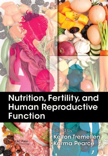 Nutrition Fertility And Human Reproductive Function Crc Press Book